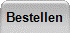 Bestellen
